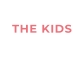 THE KIDS